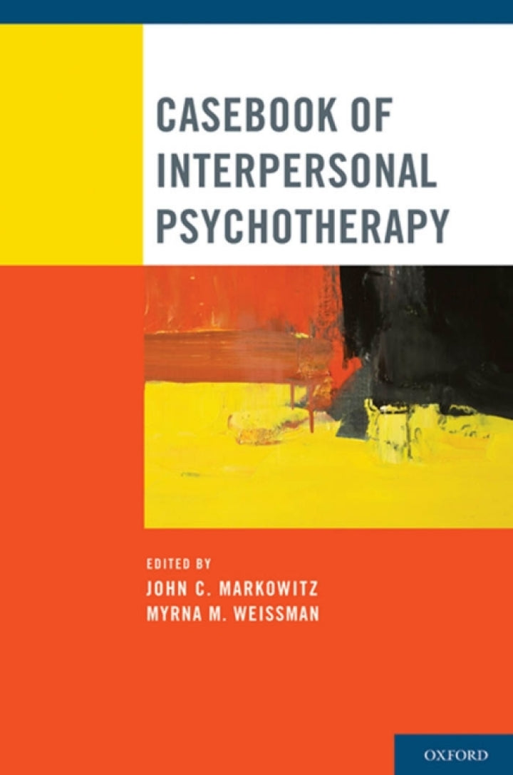 Casebook of Interpersonal Psychotherapy 1st Edition