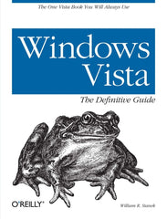 Windows Vista: The Definitive Guide 1st Edition