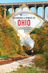 Backroads & Byways of Ohio (Backroads & Byways) 2nd Edition