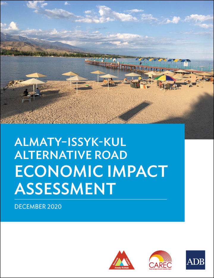 Almaty–Issyk-Kul Altnernative Road Economic Impact Assessment