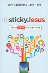 @stickyJesus How to Live Out Your Faith Online